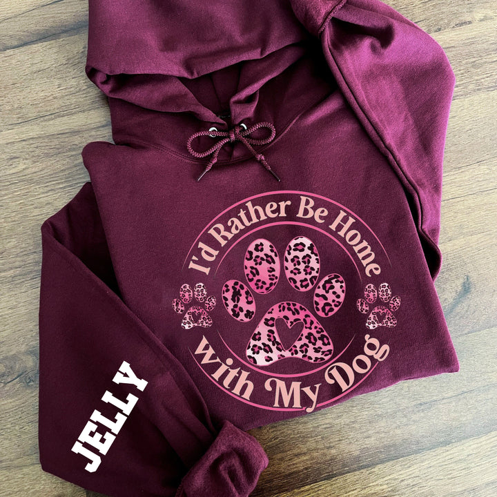 i'd rather be home with my dog Sweatshirt