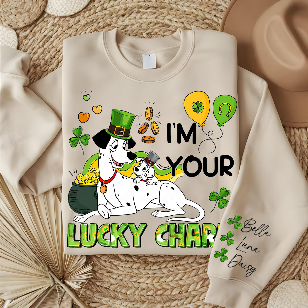 Custom I'm YOUR LUCKY CHARM Sweatshirt