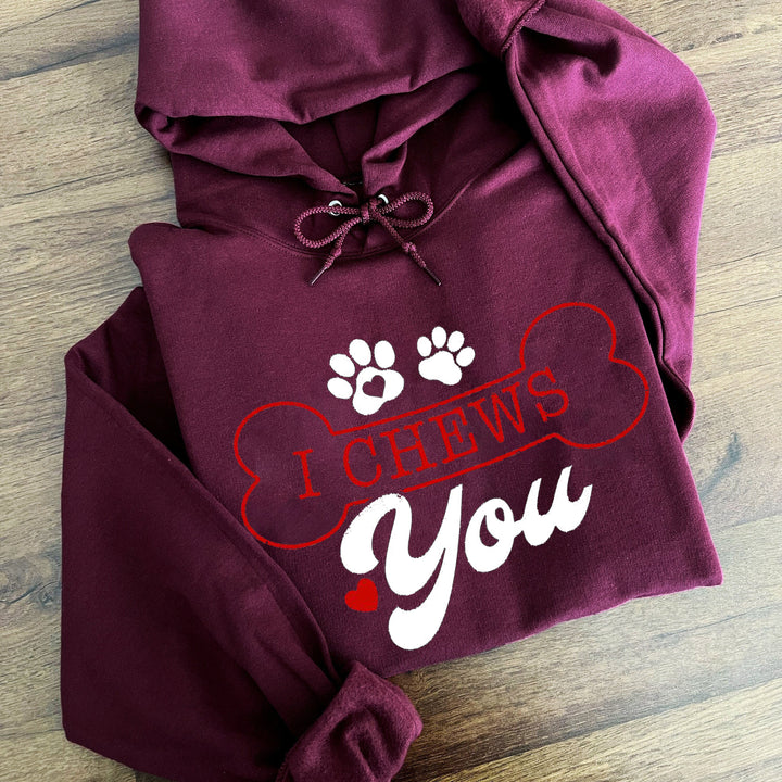Custom i chews you sweatshirt