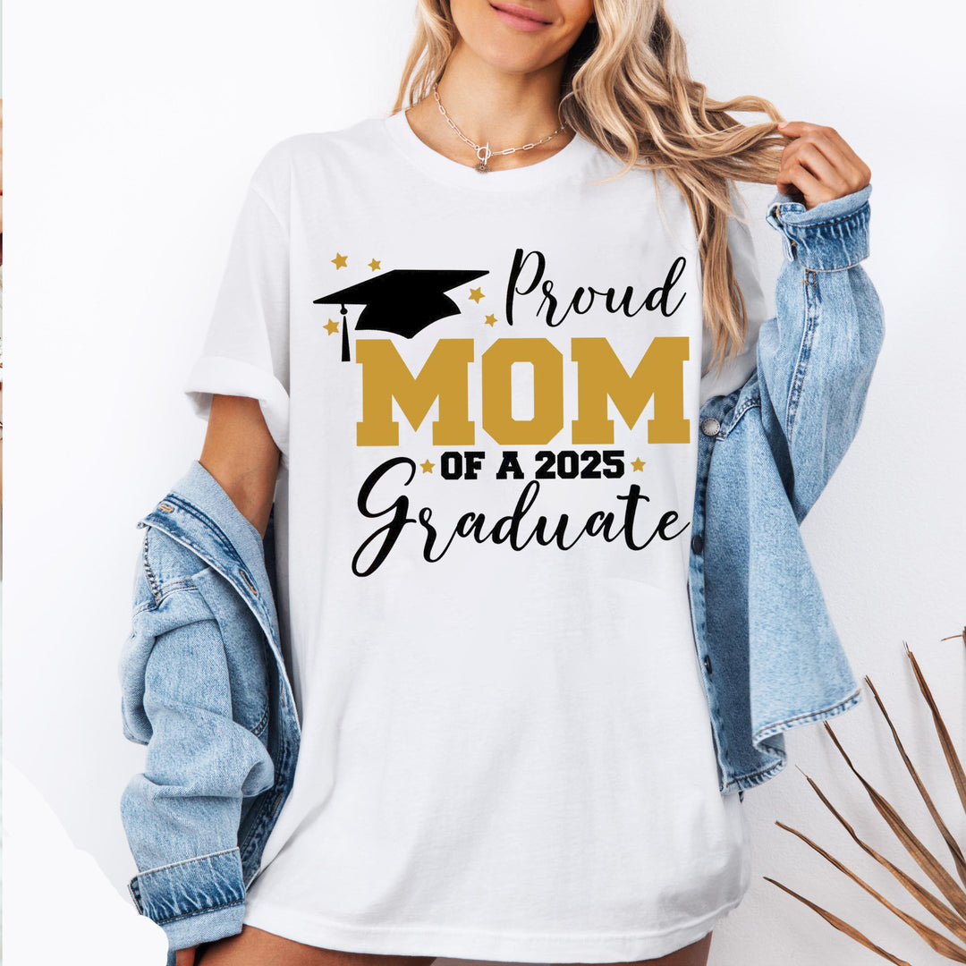 Proud Mom of a 2025 graduate t-shirt