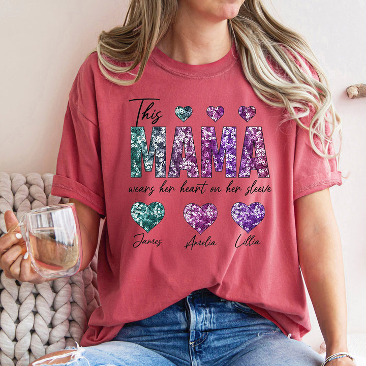 This MAMA Wears her heart on her sleeve T-Shirt