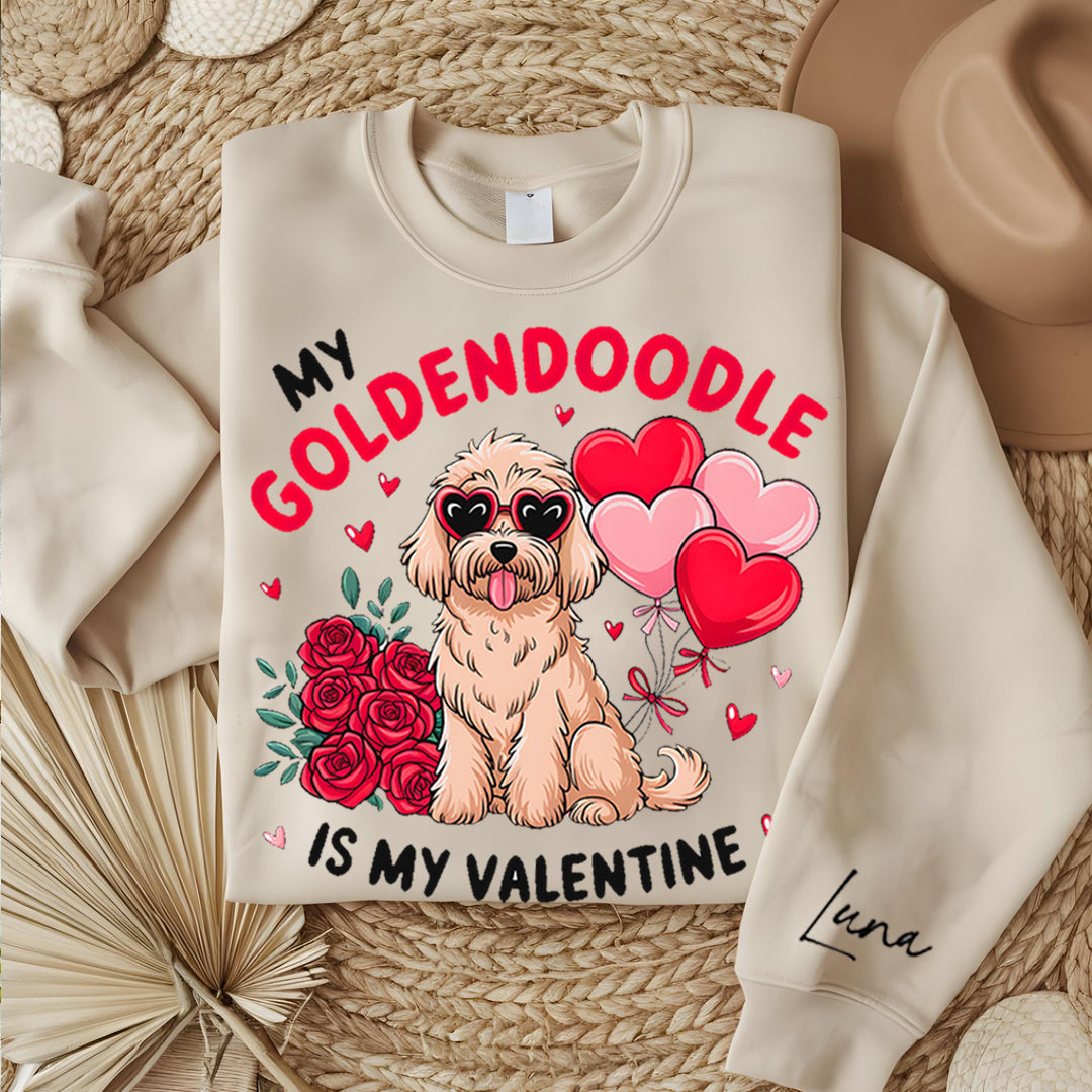 My Pet is My Valentine  Sweatshirt