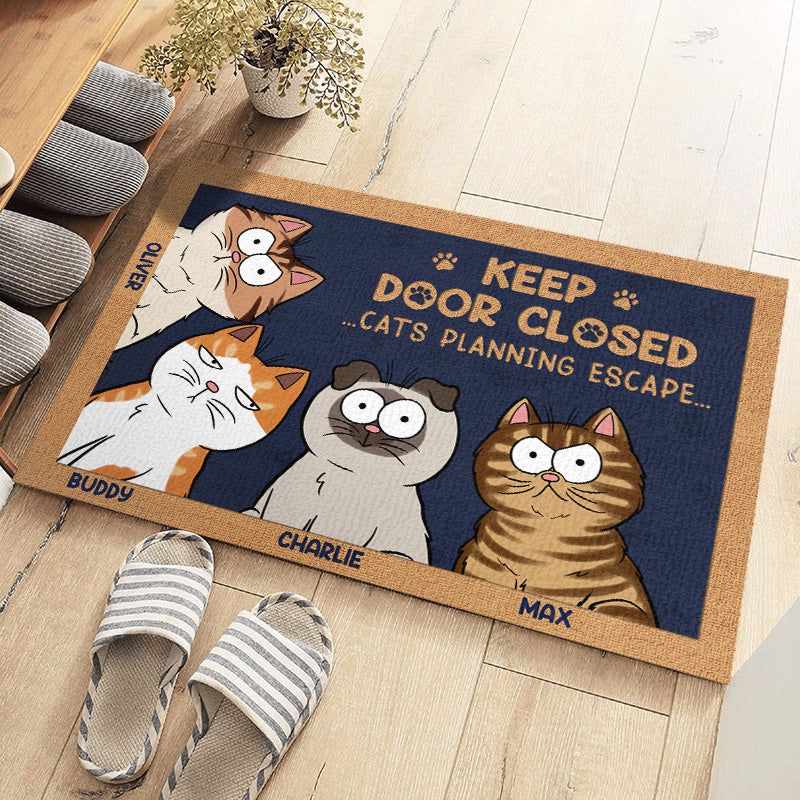 Don't Let The Cat Out No Matter What He Tells You - Cat Personalized Custom Home Decor Decorative Mat