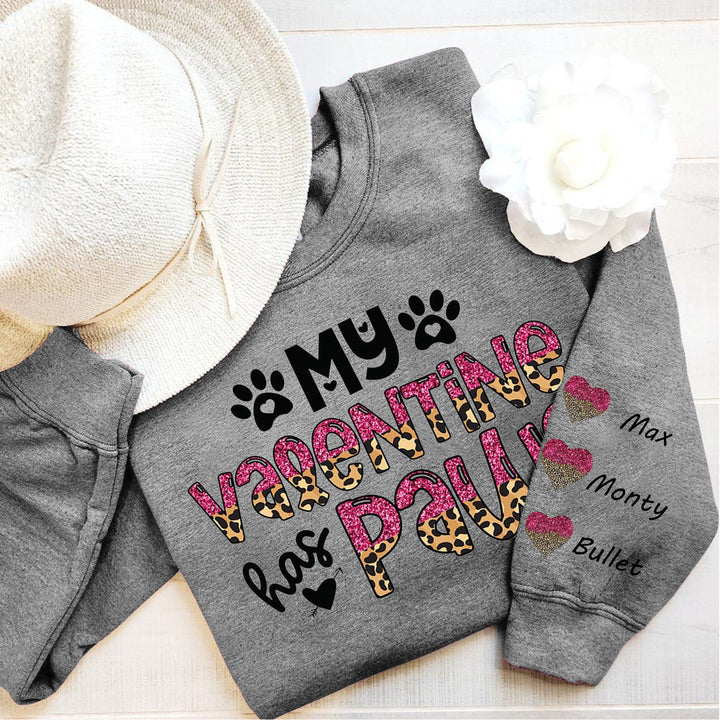 My Valentine Has Paws hoodie