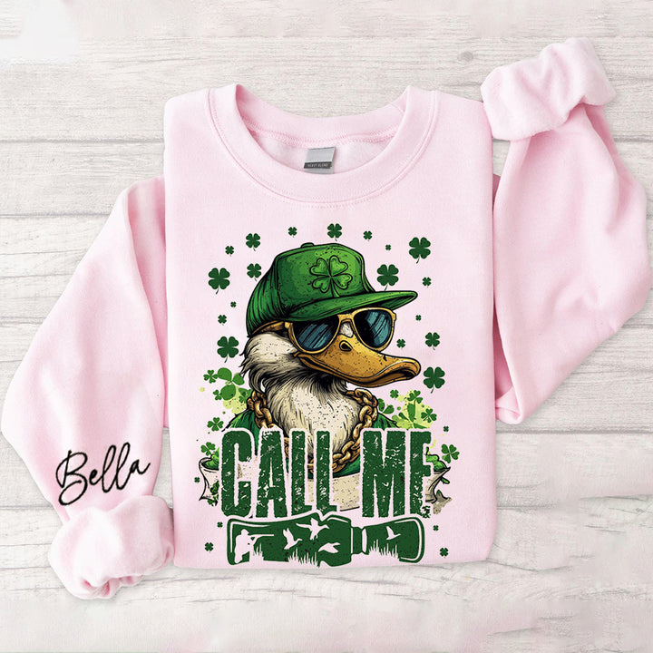 Nennen Sie mich St. Patricks Day Sweatshirt