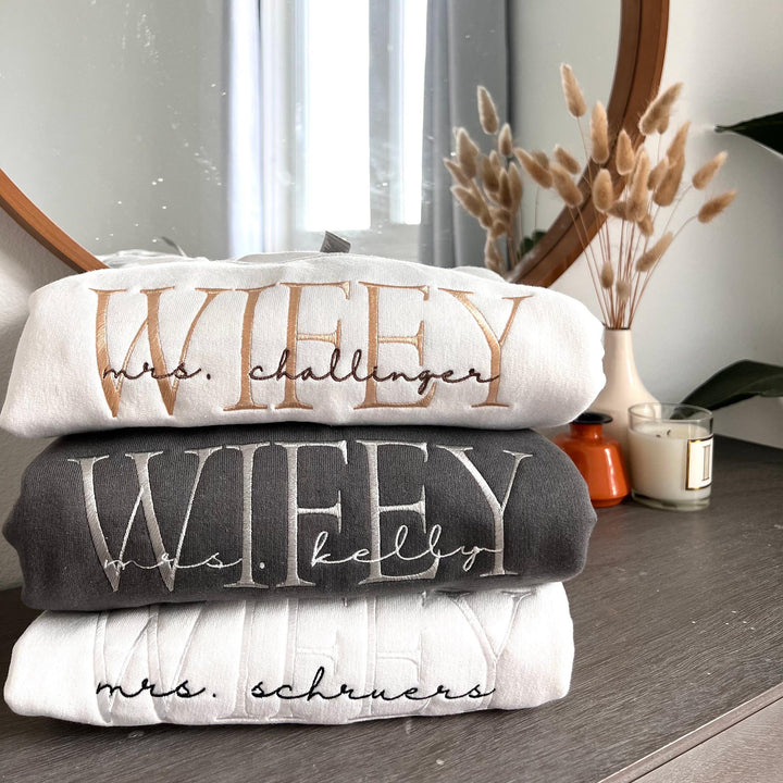 Wifey Personalized Embroidery Bridal and Engagement sweatshirt