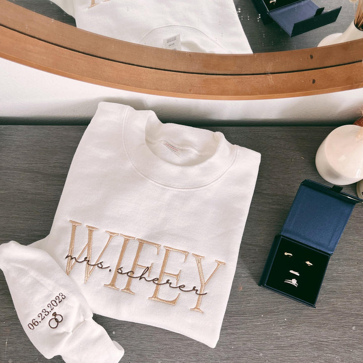Wifey Personalized Embroidery Bridal and Engagement sweatshirt