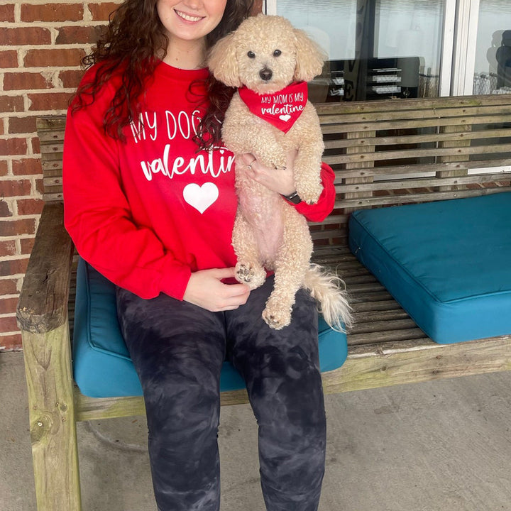 My Dog Is My Valentine Crewneck Sweatshirt & My Mom Is My Valentine Bandana Matching Set