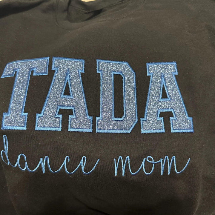 Personalized Embroidered Dance Mom Sweatshirt