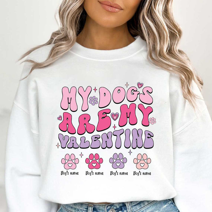 My dogs are my Valentine png sublimation design