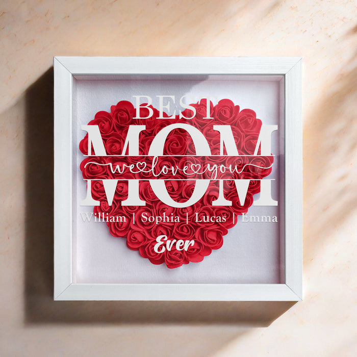 "Best Mom Ever" Heart Shaped Flower Shadow Box | Customized Gift for MUM, Nana Grandma