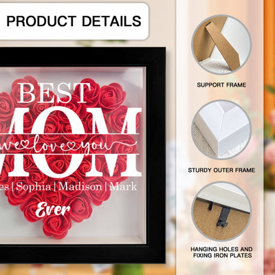 "Best Mom Ever" Heart Shaped Flower Shadow Box | Customized Gift for MUM, Nana Grandma