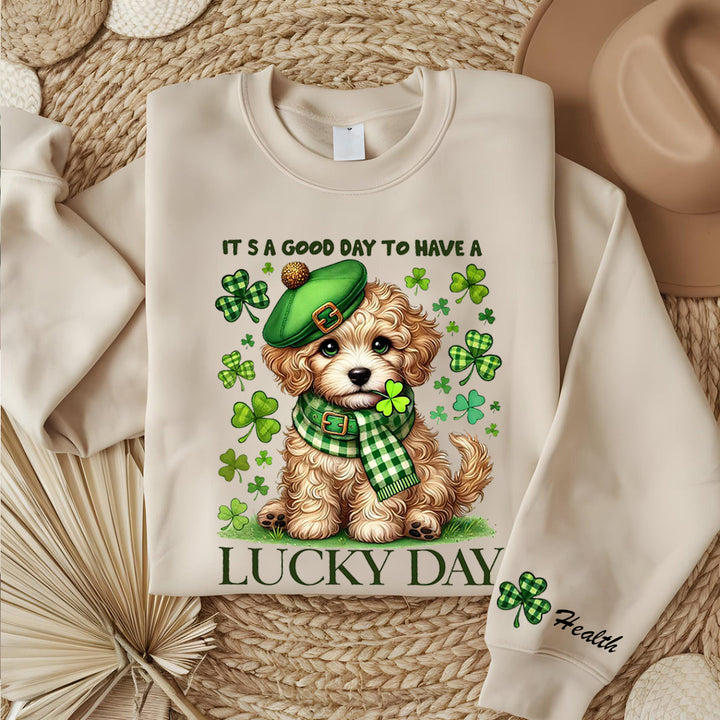 Cute Patricks Dog Lucky Day Sweatshirt