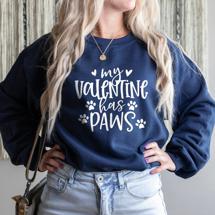 My Valentine Has Paws Sweatshirt, Pet Lover Valentine
