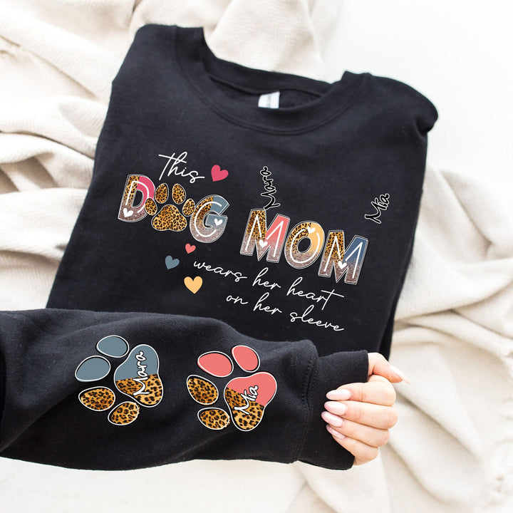 Custom Dog Mom Sweatshirt, This Dog Mom Wears Her Heart On Her Sleeve