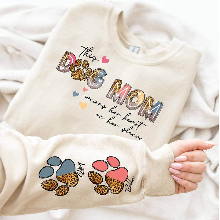 Custom Dog Mom Sweatshirt, This Dog Mom Wears Her Heart On Her Sleeve